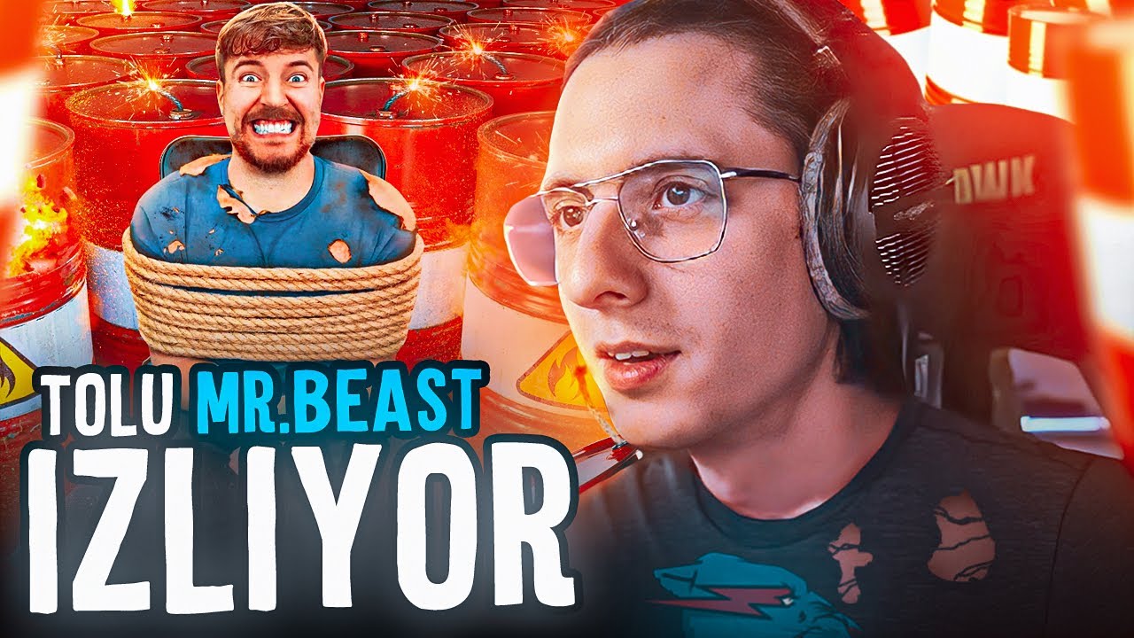 TOLUNAY ÖREN MR BEAST VİDEOLARI İZLİYOR