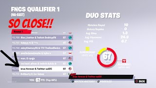 HOW WE ALMOST QUALIFIED FOR ROUND 2 OF FNCS!! ( Full Tournament)