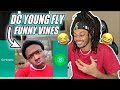 Top 100 Dc Young Fly Vines (w/Titles) Funny Dc Young Fly Vine Compilation (Reaction)