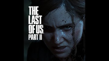 Last Of Us Part 2 [Full Gameplay] Walkthrough No Commentary Part 4