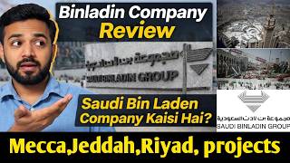 Saudi Binladin Group ||  Bin laden  ||  binladin company saudi arabia