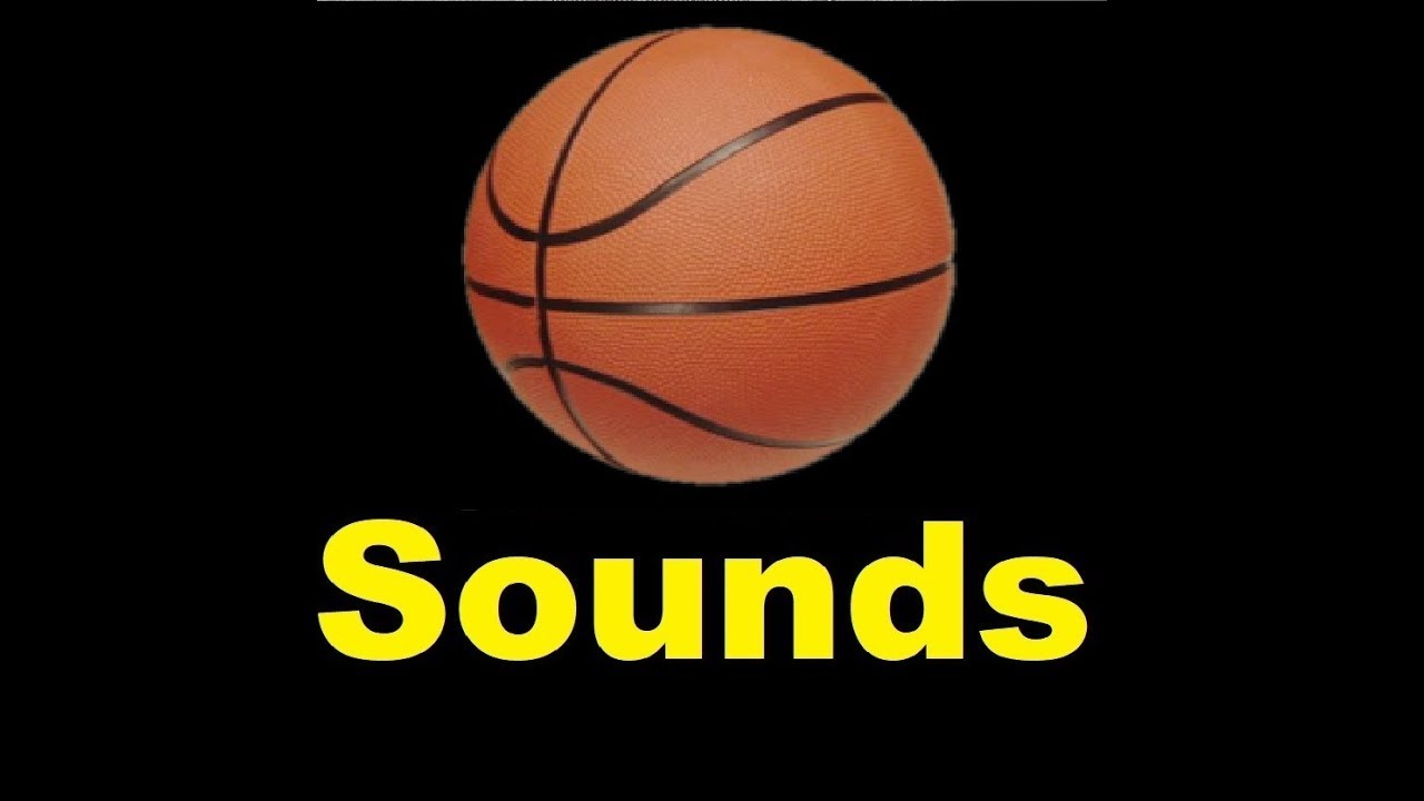 Basketball Sound Effects All Sounds - YouTube