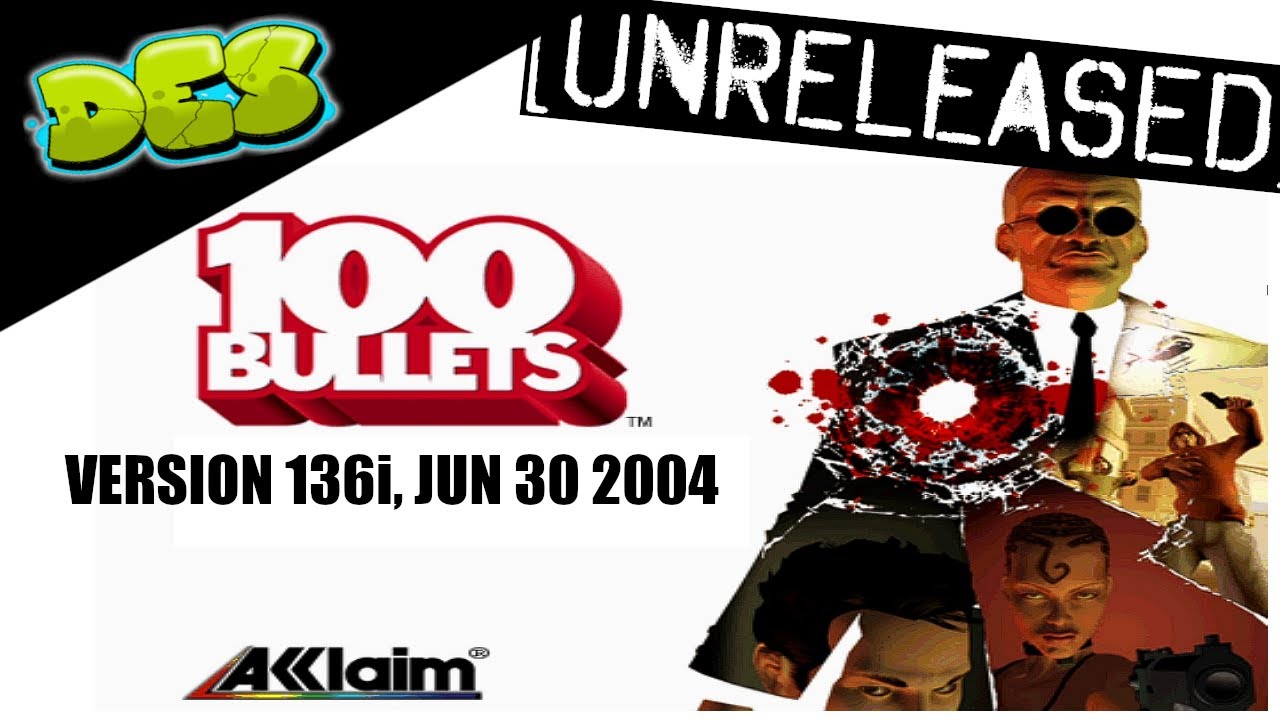 100 BULLETS - Unreleased - PS2