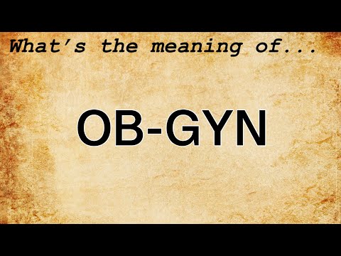 OB-GYN意味：OB-GYNの定義