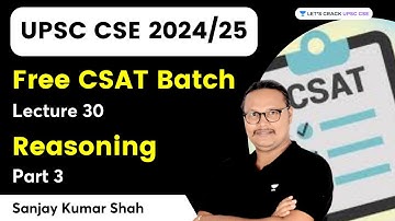 Reasoning Day- 3 | CSAT Lecture 30 by CSATian | CSAT PYQs | SSM Funda | Sanjay Kumar Shah