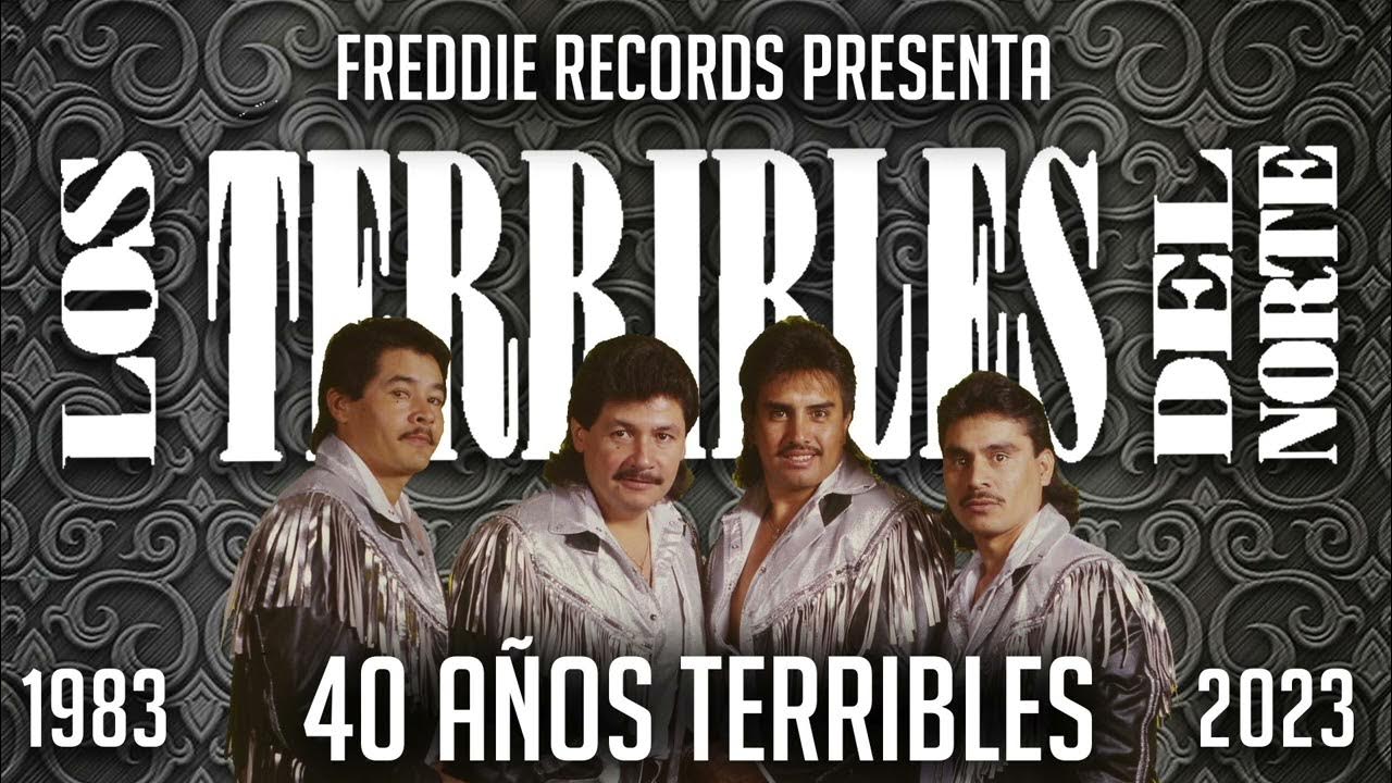 Los Terribles Del Norte - 40 Aniversario / 40 Años Terribles (1983-2023) 