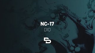 NC-17 - Dio
