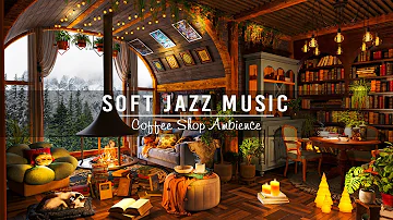 Relaxing Jazz Instrumental Music for Studying, Working ☕ Cozy Coffee Shop Ambience & Warm Jazz Music