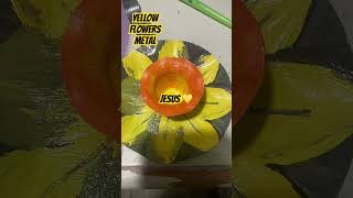 Yellow flowers everywhere. Metal art. Repair. Weld paint #Jesus #diy #weld #shorts