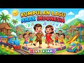Live Lagu Anak Anak Indonesia Edukasi Nilai Baik dan Sopan Santun