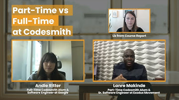 Comparing @Codesmith Full-Time vs Part-Time with 2 Alumni