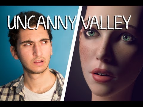 Uncanny Valley 