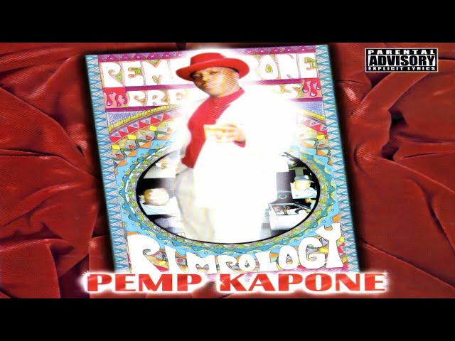 洋楽 g-rap Pemp Kapone 1 World 1 Pimp PEMP CAPONE - PIMPOLOGY (FULL ALBUM) (1997) - YouTube