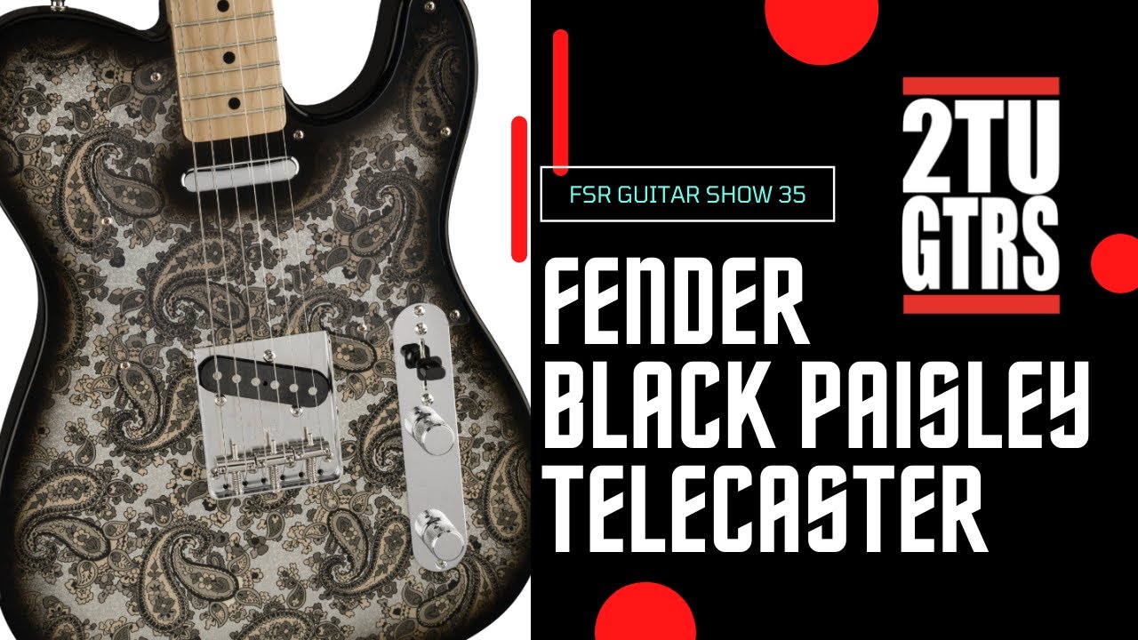 2tu Guitars FSR Guitar Show : Episode 35 - Fender Special Edition