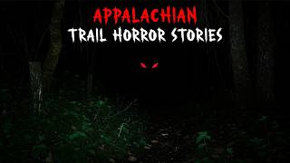 7 NEW Most Disturbing TRUE Appalachian Trail Horror Stories | Mr. Cursed
