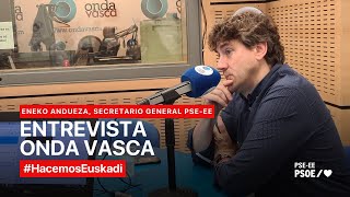 Entrevista a Eneko Andueza en Onda Vasca