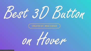How to create animated #3D Button HTML, CSS || #WEB CODIAN