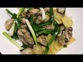 【20無限】:   薑蔥炒蠔 ( 簡單 好味 馬虎 ) Stir-fry Oyster with green onion and ginger