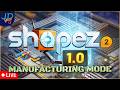 🔴 Live 🚀 Shapez2 1.0 Release - Manufacture Mode 🚛 Live Stream
