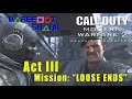 Mission Loose Ends COD MW2 Campaign Remastered Mission Loose Ends COD MW2 Campaign Remastered
