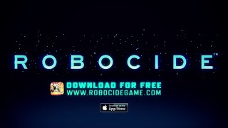 Robocide (by PlayRaven) - iOS Universal - HD Gameplay Trailer