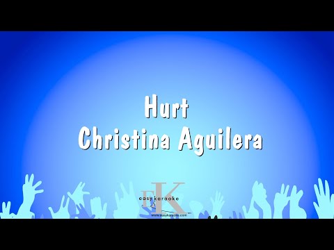 Hurt - Christina Aguilera