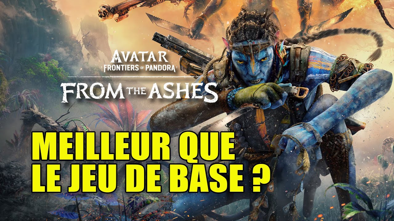 Avatar: Frontiers of Pandora – From the Ashes | Le DLC final vaut-il le coup?