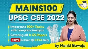 Important Features - Mains 100 | Live Session | UPSC CSE 2022 | StudyIQ IAS