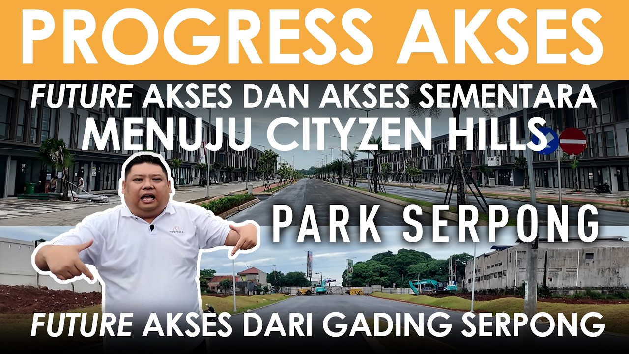 PARK SERPONG HOKI | PROGRESS AKSES DARI GADING SERPONG | AKSES SEMENTARA MENUJU CITYZEN HILLS