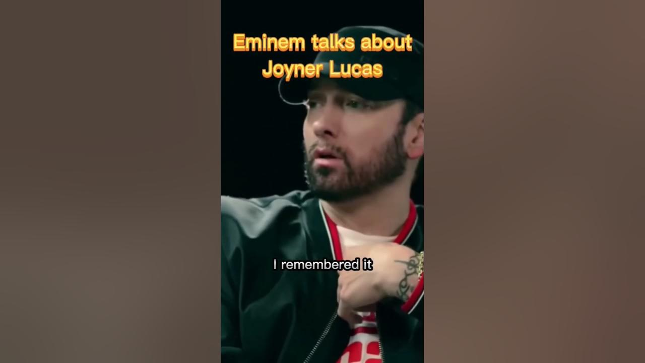 Eminem talks about Joyner Lucas #eminem #shorts #joynerlucas