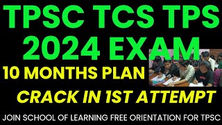 How to start TPSC TCS TPS 2024 | 10 months Strategy and Plan for TPSC | Tripura Civil Service Exams|