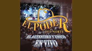 Video thumbnail of "El Poder del Norte - Ni Que Valieras Tanto (En Vivo - La Fe Music Hall - Mty, NL / 2002)"