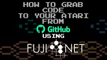 Using FujiNet to Grab Code directly from GitHub to your Atari 8-bit!