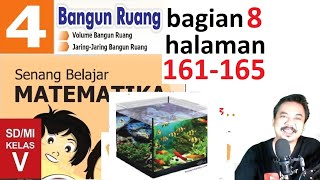 matematika kelas 5 bab 5 halaman 161 165 bangun ruang  , bse k13 revisi 2018 bagian 8 jpg