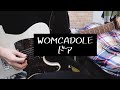 WOMCADOLE - ドア ギター弾いてみた