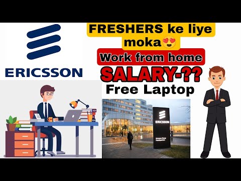 work from home | Ericsson recruitment | Students | Freshers | Salary | full details 2022 ?