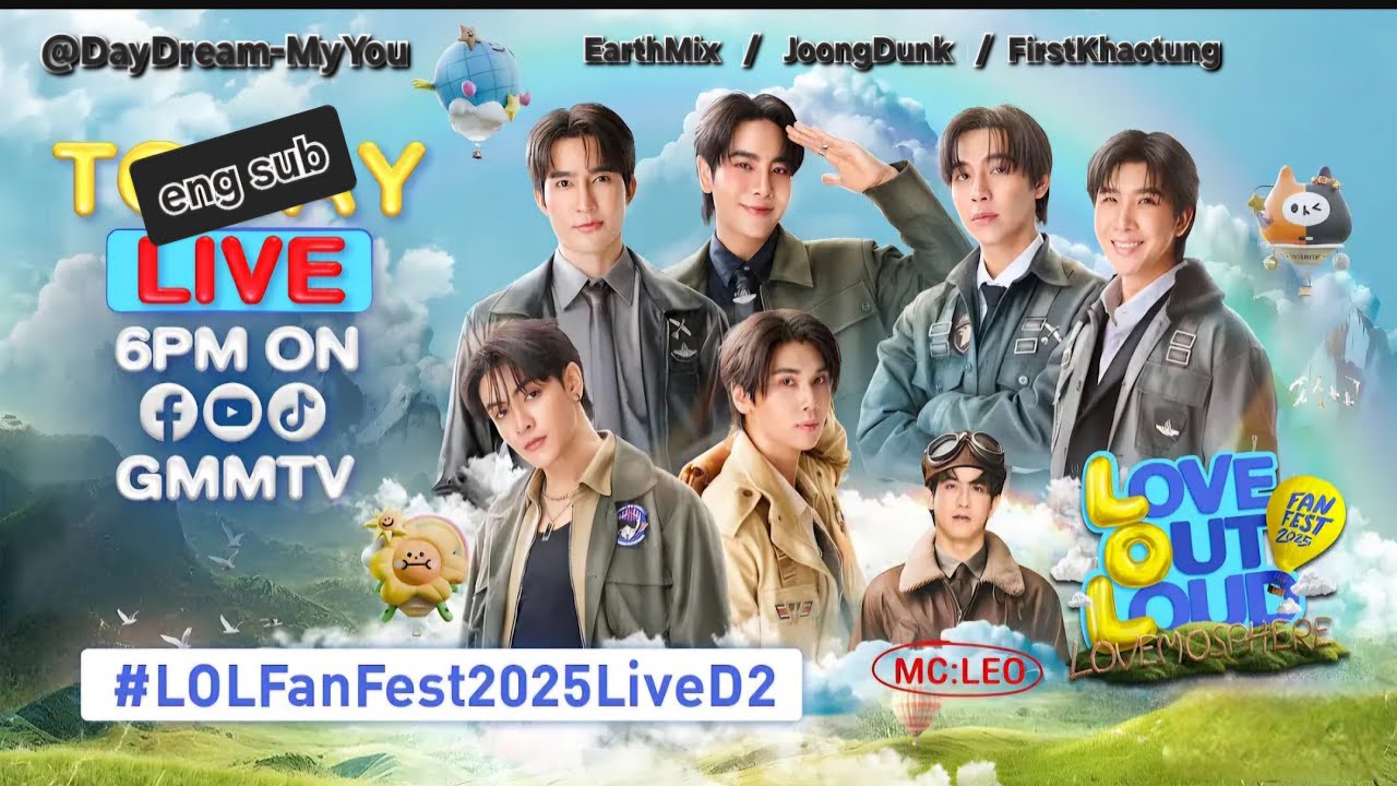 (eng sub) #LOLFanFest2025LiveD2 [EarthMix JoongDunk FirstKhaotung] 250228 LOVEMOSPHERE