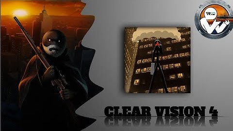 CLEAR VISION 4🎯 GAMEPLAY PART 1- JOHN TAYlOR (IOS, ANDROID)