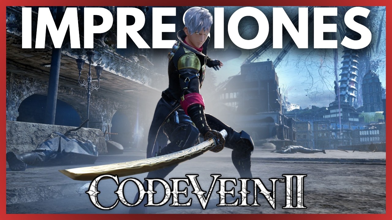 Analizamos las PRIMERAS IMPRESIONES de CODE VEIN 2 (Te va a SORPRENDER)