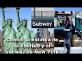 Conocí la estatua de la libertad‼️😃-Subway de New York ‼️