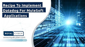 Recipe To Implement Datadog For MuleSoft Applications