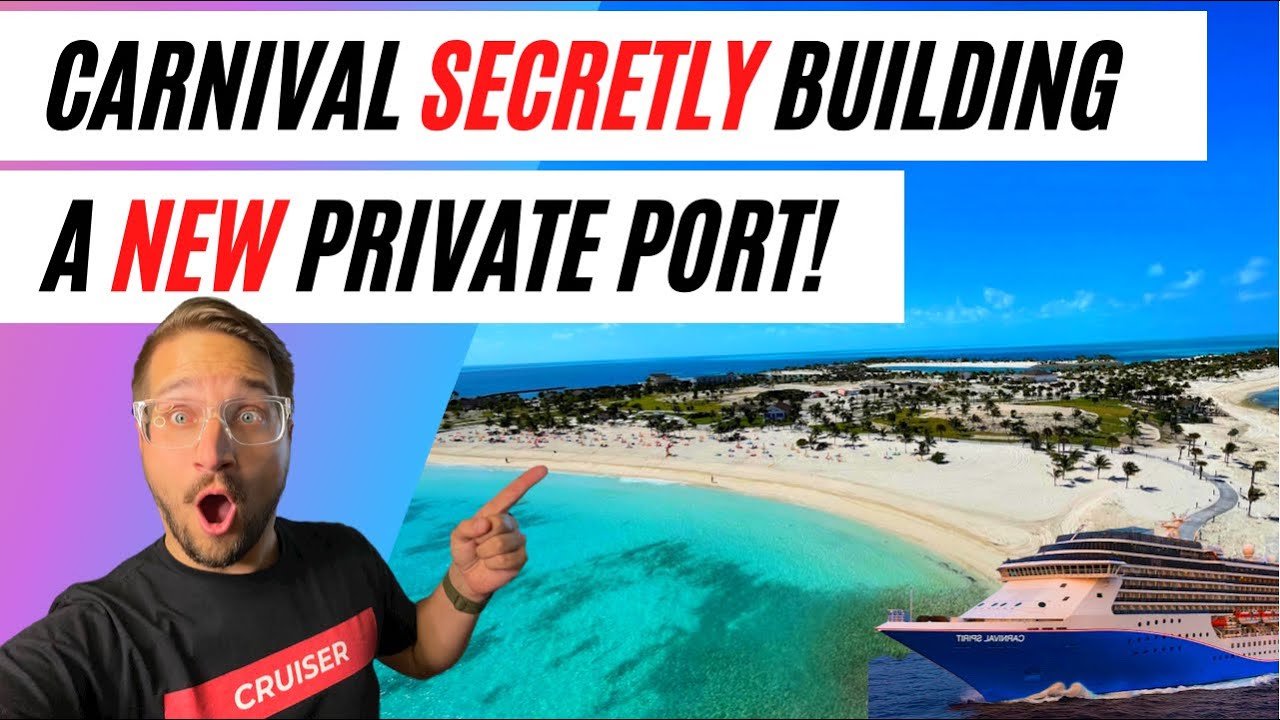 Carnival SECRETLY Building A NEW Private Bahamas Port | MSC Seascape Update!
