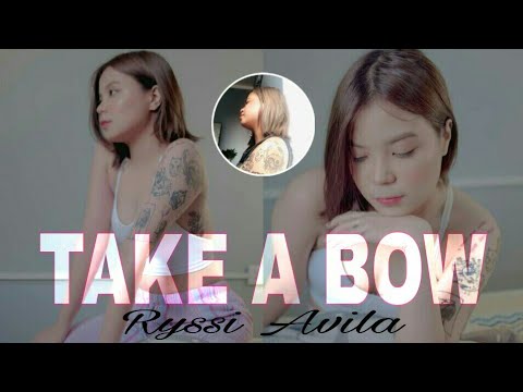 TAKE A BOW - Cover by Ryssi Avila