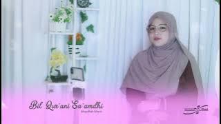 Bil Qur'ani Saamdhi_-_Khanifah Khani (Dzuktu Walalan Atakholla) Lirik Terjemah