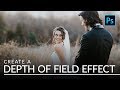 How to Blur a Background and Create Depth of Field in Photoshop