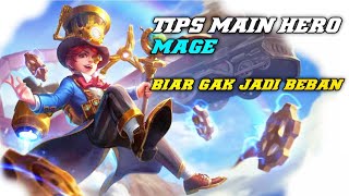 Cara pro main hero mage ! tips & trick main hero mage ! Mobile legend