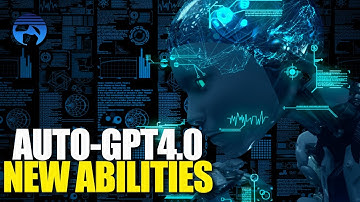 Auto-GPT 4.0: A Leap Forward in Autonomous AI - 7 New Abilities and 10X Better Performance