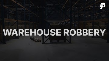 Peak Scripts: Warehouse Robbery