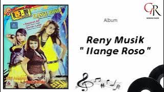 [ Full ] Album Reny Musik ' Ilange Roso ' (2012)