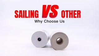 Sailing VS Other # Why did the thermal paper rolls manufacturer choose sailing